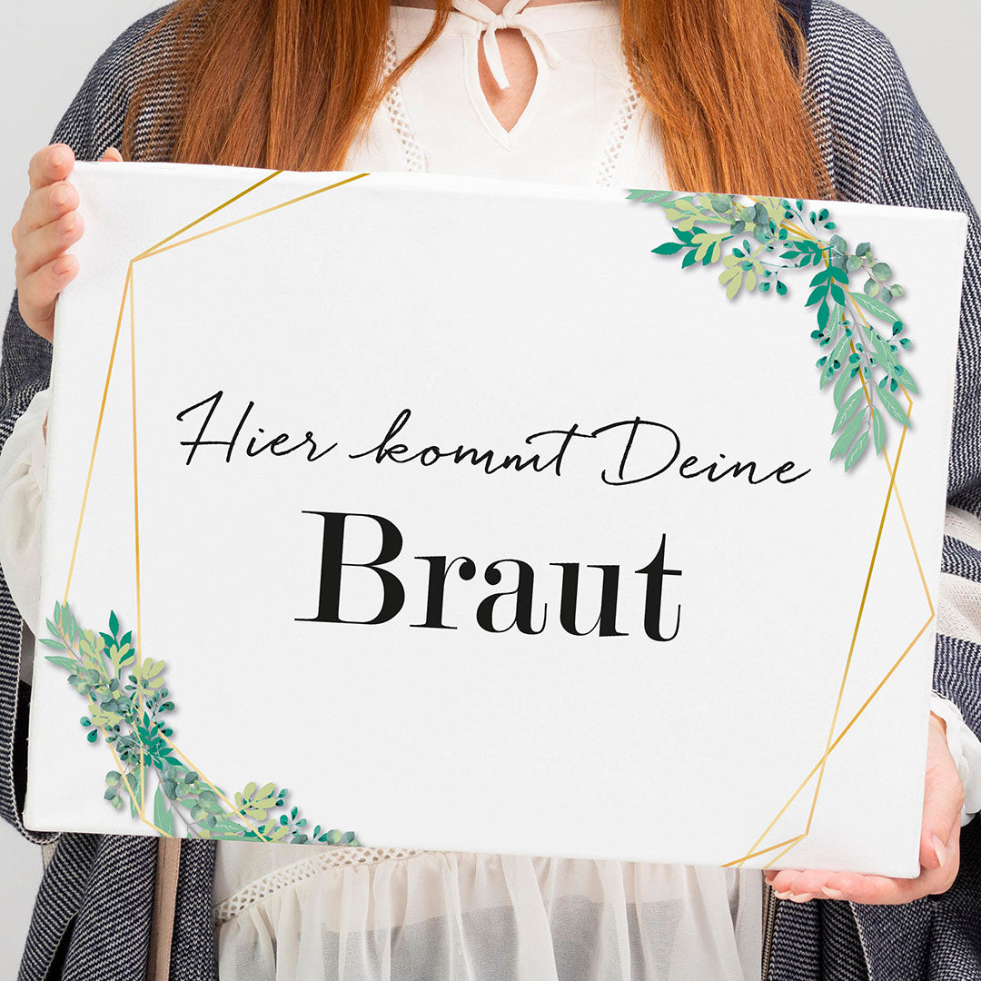 Schild Hier kommt Deine Braut - in 4 Designs (Sofort-Download)