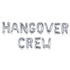 junggesellenabschied deko hangover crew