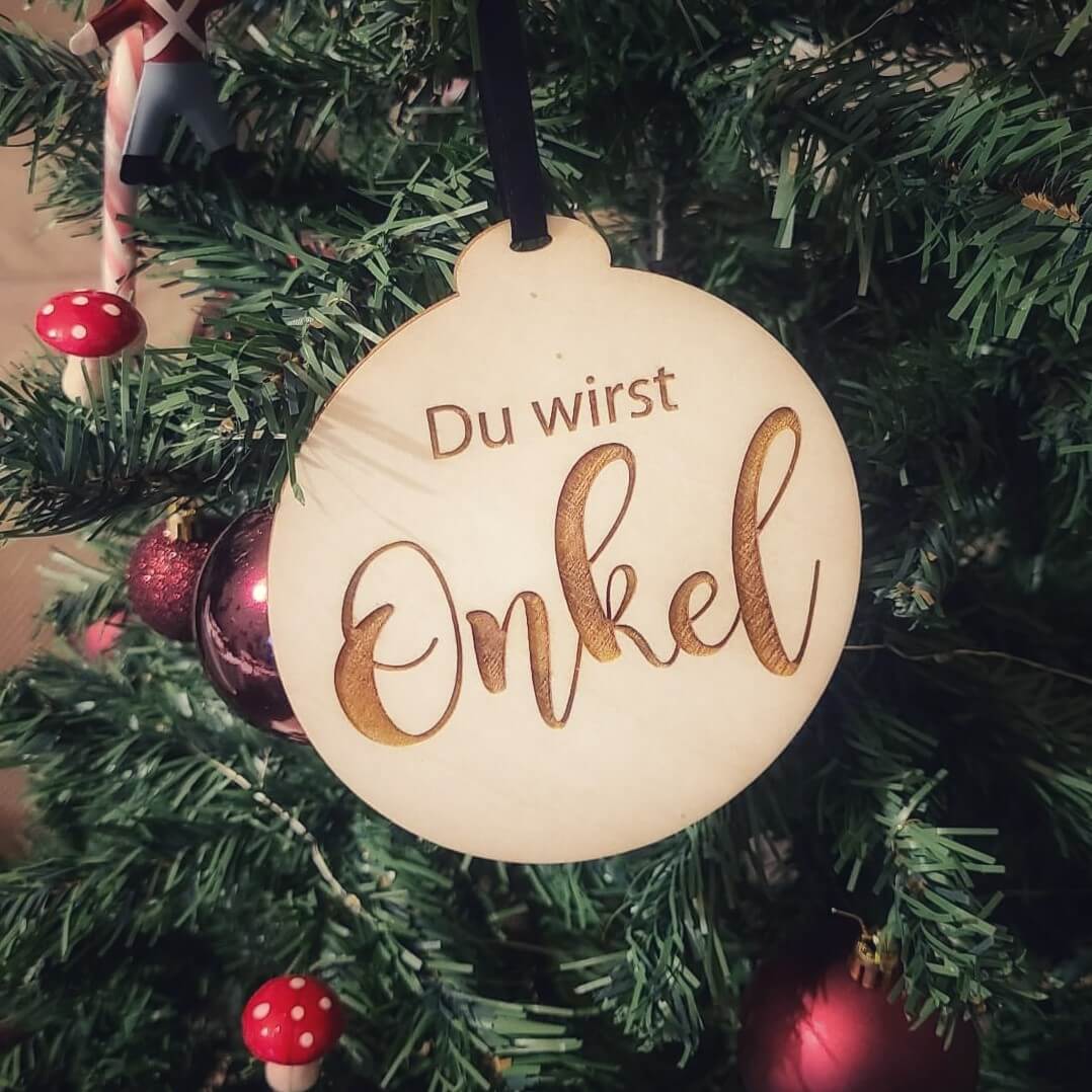 Weihnachtsbaum Anhaenger du wirst Onkel aus Holz