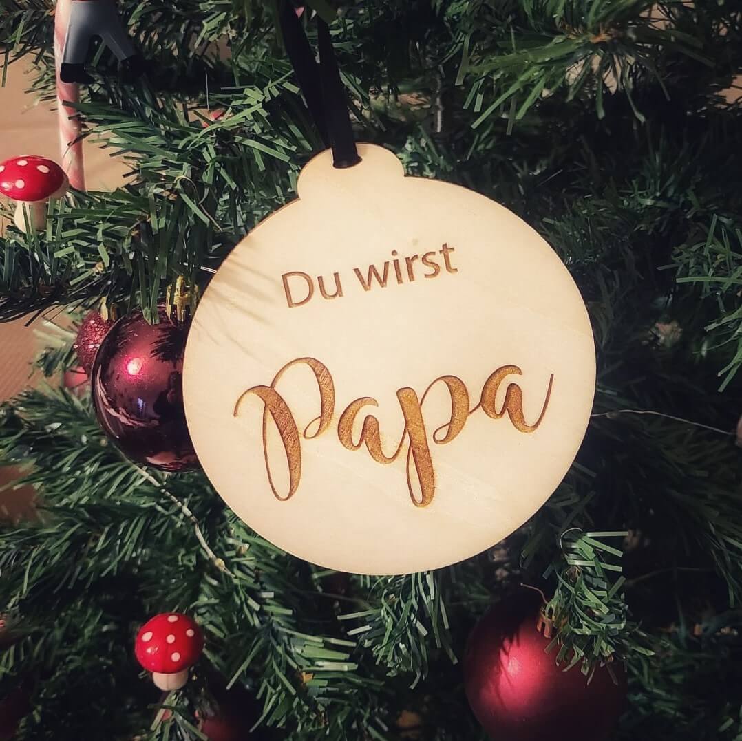 Weihnachtsbaum Anhaenger du wirst Papa aus Holz