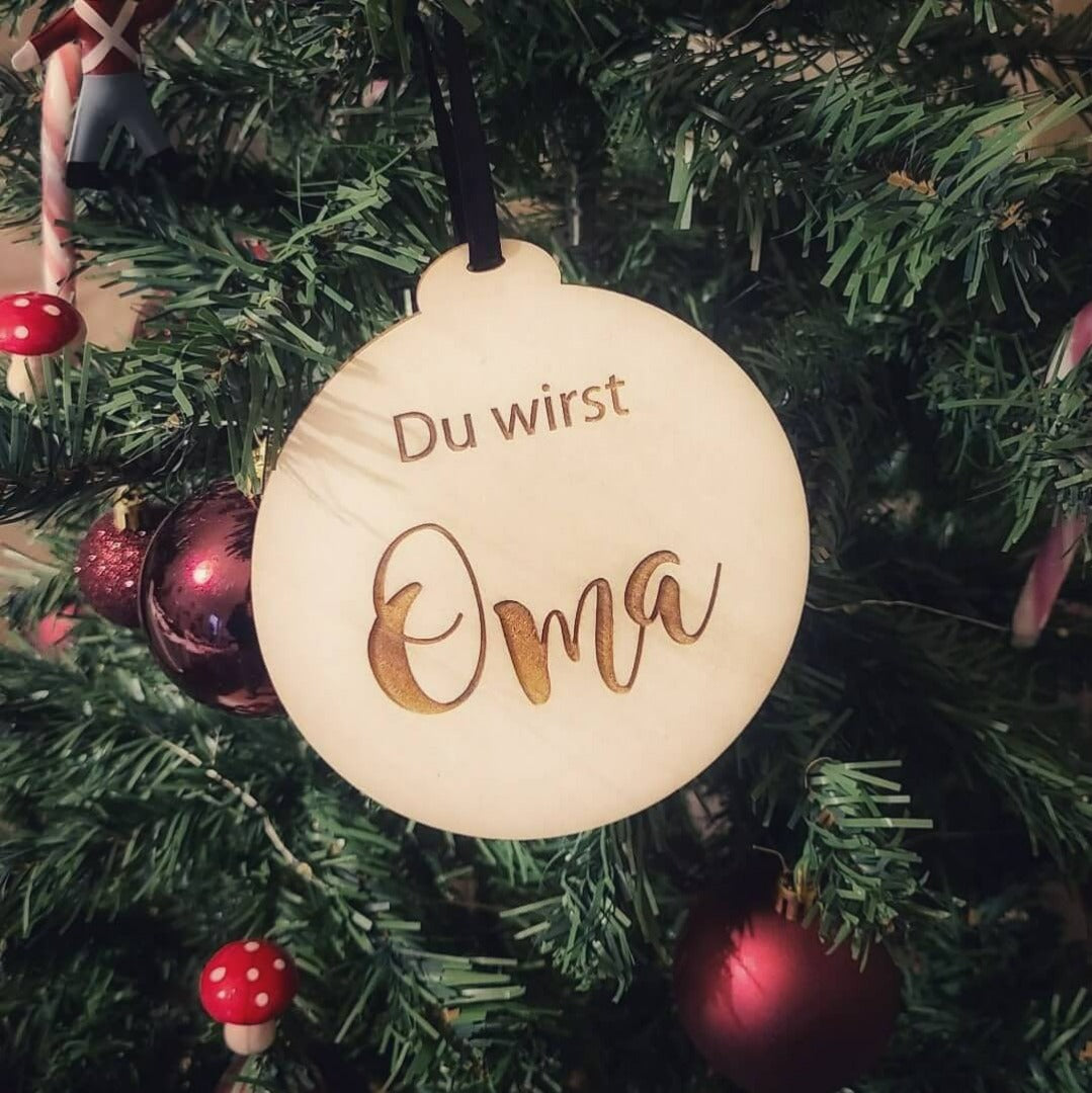 Weihnachtsbaum Anhaenger du wirst Oma aus Holz